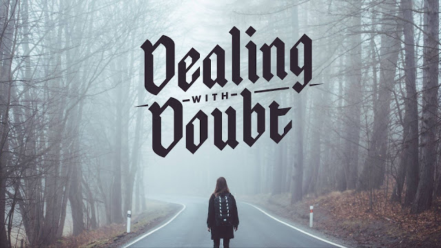 Dealing with Doubt