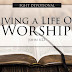 Living a Life of Worship